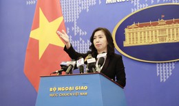 Việt Nam hoan nghênh lập trường của các nước về vấn đề Biển Đông phù hợp với luật pháp quốc tế