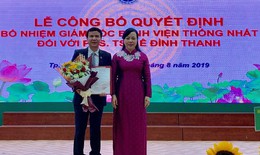 PGS.TS Lê Đình Thanh được bổ nhiệm làm Giám đốc BV Thống Nhất