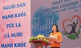 Bộ trưởng Bộ Y tế: Đi bộ 10.000 bước chân để khỏe mạnh mỗi ngày