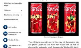 Coca-Cola quảng c&#225;o kh&#244;ng đ&#250;ng thuần phong mỹ tục, Bộ VHTTDL y&#234;u cầu th&#225;o dỡ