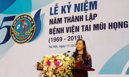 Bộ trưởng Bộ Y tế: Phát triển BV Tai Mũi Họng TW thành trung tâm y khoa tiên tiến thế giới