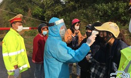 Bản tin dịch COVID-19 trong 24h qua: Kiểm soát chặt đường mòn, lối mở, không để nhập cảnh trái phép vào Việt Nam