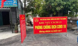 Hải Dương hạn chế nhiều hoạt động đến hết 30/5 để phòng chống COVID-19