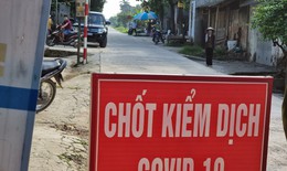 Hưng Yên: Cấp bách kiểm soát lái xe đường dài, người về từ TP.HCM và các vùng có dịch