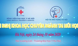 Hội nghị khoa học chuyên ngành Tai Mũi Họng lần 2: Khuyến khích nghiên cứu khoa học và nâng cao chất lượng điều trị