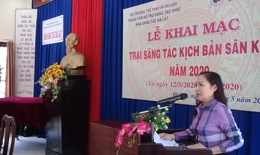 Trại sáng tác đầu tiên của Hội Sân khấu nhiệm kỳ mới
