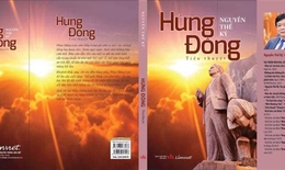 “Hừng Đ&#244;ng”, cuốn tiểu thuyết thứ hai của nh&#224; văn Nguyễn Thế Kỷ
