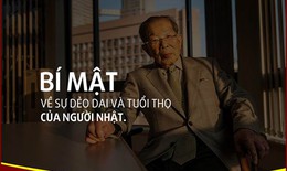 Bí mật về sự dẻo dai và tuổi thọ của người Nhật