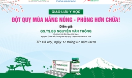 Sáng 17/7, giao lưu đột quỵ mùa nắng nóng với GS.TS.BS Nguyễn Văn Thông tại Hà Nội