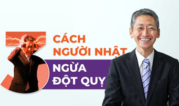 Đột quỵ và giải pháp hỗ trợ từ “tinh hoa mỹ thực” Nhật Bản