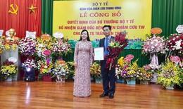 Bộ Y tế bổ nhiệm PGS.TS Trần Văn Thanh giữ chức Gi&#225;m đốc BV Ch&#226;m cứu TW