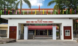 Bộ Y tế yêu cầu xử lý nghiêm vụ việc liên quan đến BV Tâm Thần TW 1