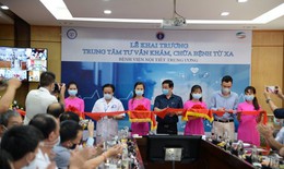 Bệnh viện Nội tiết Trung ương: Khai trương trung tâm tư vấn, khám chữa bệnh từ xa mùa COVID-19