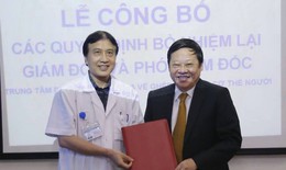 GS. Trịnh Hồng Sơn tiếp tục giữ chức Giám đốc Trung tâm điều phối quốc gia về ghép bộ phận cơ thể người