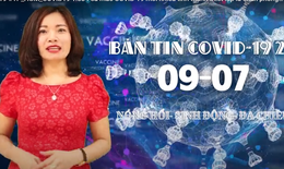 Bản tin COVID-19 24/7: 1.034 ca mắc COVID-19 mới nhiều tỉnh thiết lập l&#225; chắn ph&#242;ng hộ