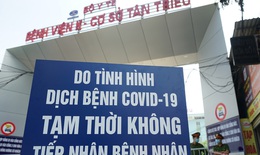 Bộ Y tế lập Tổ công tác phòng, chống dịch COVID-19 tại Bệnh viện K