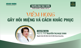 Truyền h&#236;nh trực tuyến: Vi&#234;m họng g&#226;y h&#244;i miệng v&#224; c&#225;ch khắc phục