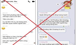 &quot;5.000 F1 li&#234;n quan đến ca mắc COVID-19 ở H&#224; Nội&quot; l&#224; tin bịa đặt