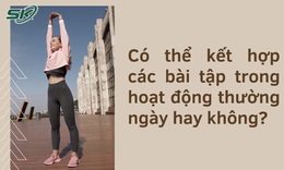 Kh&#233;o kết hợp, ai cũng khỏe đẹp th&#234;m nhờ l&#224;m việc nh&#224;