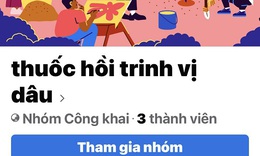 Đi t&#236;m mua thuốc hồi trinh theo một tr&#224;o lưu