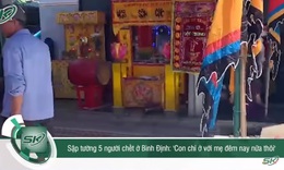 X&#243;t xa đ&#225;m tang nạn nh&#226;n vụ sập tường: Để lại 2 đứa con thơ, từ nay kh&#244;ng được gặp mẹ nữa rồi
