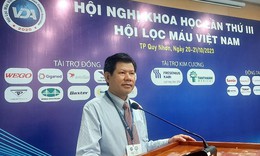 Chủ tịch Hội Lọc m&#225;u Việt Nam: Hội Lọc m&#225;u l&#224; điểm tựa chuy&#234;n m&#244;n cho thầy thuốc