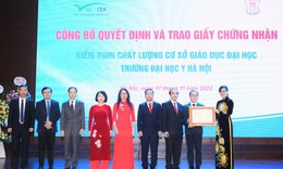 Trường Đại học Y H&#224; Nội đ&#243;n nhận Giấy chứng nhận kiểm định chất lượng cơ sở gi&#225;o dục đại học