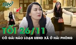 Tối 26/11: Danh t&#237;nh c&#244; g&#225;i n&#225;o loạn UBND x&#227;, lớn tiếng &#39;gọi trưởng c&#244;ng an x&#227; ra đ&#226;y gặp tao&#39;