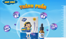 Sự thật về sản phẩm hỗ trợ bổ sung vitamin D3, K2 được mẹ Việt tin d&#249;ng