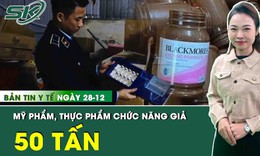 Những tin tức y tế n&#243;ng nhất trong ng&#224;y 28/12 