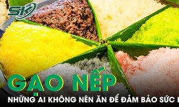 Những ai kh&#244;ng n&#234;n ăn gạo nếp?