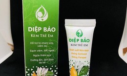 N&#243;ng: Cục Quản l&#253; Dược th&#244;ng tin g&#236; về sản phẩm kem Diệp Bảo b&#244;i da trẻ em bị FDA Mỹ thu hồi?