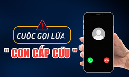 Chi&#234;u lừa gọi điện &#39;con đang cấp cứu&#39;, chuy&#234;n gia t&#226;m l&#253; nhận định c&#243; &#39;thao t&#250;ng t&#226;m l&#253;&#39;