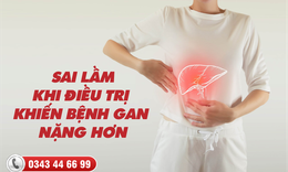 Sai lầm thường gặp khi điều trị bệnh về gan