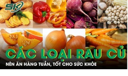 Những loại rau củ n&#234;n ăn h&#224;ng tuần