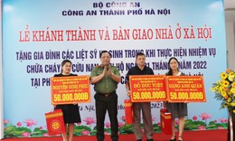 H&#224; Nội: Trao tặng nh&#224; t&#236;nh nghĩa tới th&#226;n nh&#226;n 3 liệt sỹ Cảnh s&#225;t PCCC hy sinh khi l&#224;m nhiệm vụ