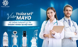 Thẩm mỹ Mayo - Ti&#234;n phong trong lĩnh vực thẩm mỹ kh&#244;ng x&#226;m lấn