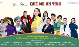 Đ&#234;m nhạc &quot;Qu&#234; mẹ &#226;n t&#236;nh&quot;