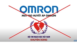 Hội Tim Mạch Học Việt Nam kh&#244;ng khuy&#234;n d&#249;ng m&#225;y đo huyết &#225;p Omron