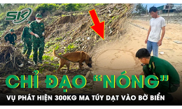 Quảng Ng&#227;i chỉ đạo &#39;n&#243;ng&#39; sau vụ ph&#225;t hiện 300kg ma t&#250;y dạt v&#224;o bờ biển