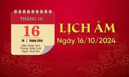 Lịch &#226;m 16/10 - &#194;m lịch h&#244;m ni 16/10 - Lịch vạn ni&#234;n ng&#224;y 16/10/2024