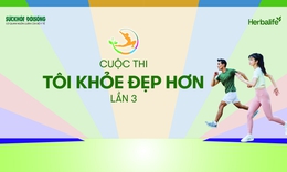 C&#244;ng bố Top 100 ứng vi&#234;n v&#224;o V&#242;ng 2 T&#212;I KHỎE ĐẸP HƠN lần 3