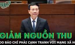 B&#225;o ch&#237; sụt giảm nguồn thu do phải cạnh tranh với mạng x&#227; hội