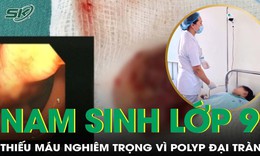 14 tuổi chỉ nặng 27kg, suy nhược nghi&#234;m trọng v&#236; polyp đại tr&#224;ng g&#226;y chảy m&#225;u k&#233;o d&#224;i