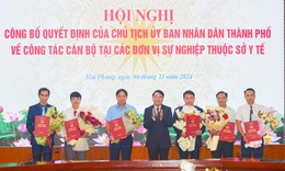 Hải Ph&#242;ng điều động v&#224; bổ nhiệm Gi&#225;m đốc 6 đơn vị sự nghiệp thuộc Sở Y tế