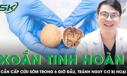 Cấp cứu trong 6 giờ đầu gi&#250;p bệnh nh&#226;n xoắn tinh ho&#224;n tr&#225;nh nguy cơ bị hoại tử