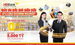 Cùng doanh nghiệp đón Tết, HDBank tung thêm gói tín dụng lãi suất 0%