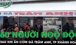 60 người nghi ngộ độc thực phẩm sau khi ăn cơm g&#224; tại TP Kh&#225;nh Ho&#224;