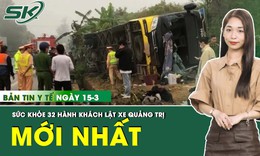 Những th&#244;ng tin y tế nổi bật trong ng&#224;y 15/3