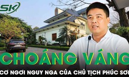 Cho&#225;ng ngợp biệt phủ nguy nga của đại gia Hậu &#39;ph&#225;o&#39;